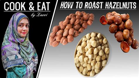 The Fastest Easiest Way To Remove Skin From Hazelnuts Roasted