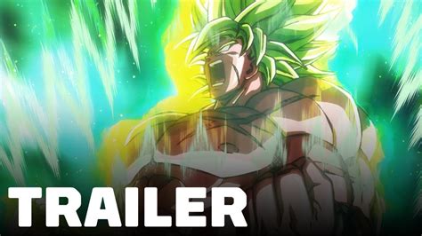 Dragon Ball Super Broly Trailer 3 English Sub Youtube