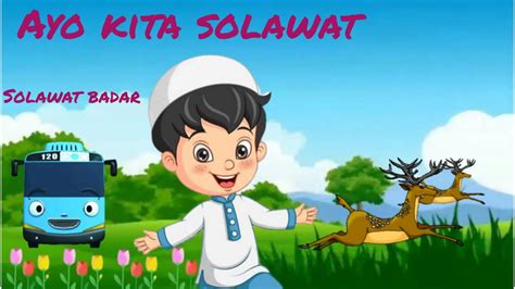 Sholawat Badar Anak Kartun Tayo Rusa Youtube