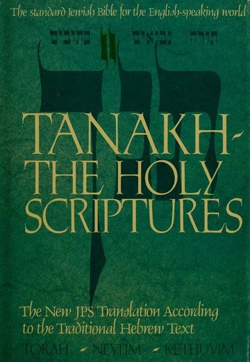 tanakh [tanakh] a new translation of the holy scriptures according to the traditional hebrew