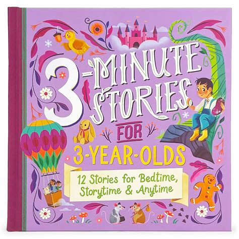 3 Minute Stories For 3 Year Olds Read Aloud Treasury Ages 3 6 Cottage