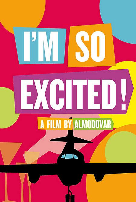 Crispy Sharp Film Film Review Im So Excited Pedro Almodovar 2013