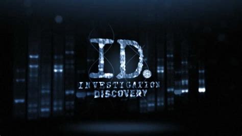Investigation Discovery Documentaries Tv Series 2006 Now