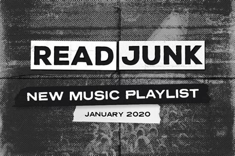Readjunk Playlists New Music January 2020