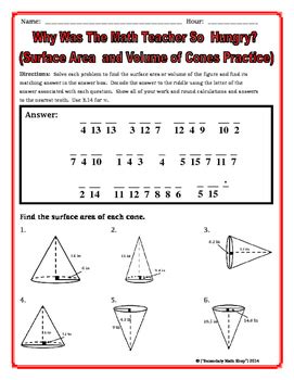 Volumes of pyramids and cones. Surface Area and Volume - Cones Riddle Worksheet by ...