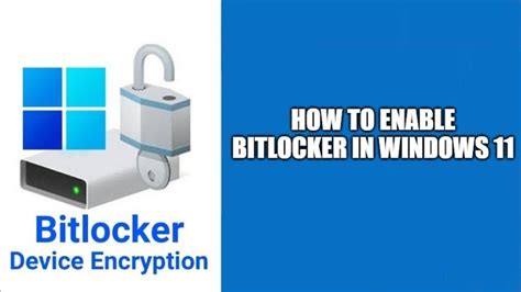 How To Enable Bitlocker Encryption On Windows