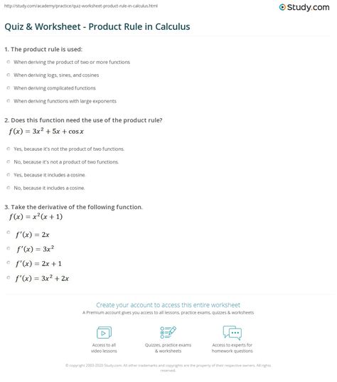 You may find it a useful exercise to do this with friends and to discuss the more difficult examples. Quiz & Worksheet - Product Rule in Calculus | Study.com