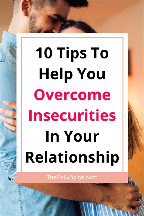 10 tips to help you overcome insecurities in a relationship insecure relationship overcoming