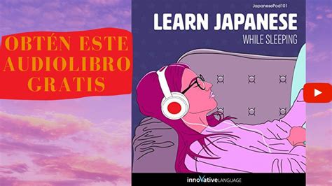 Aprende Japones Mientras Duermes Learn Japanese While Sleeping Audiolibro Gratis Voz Humana