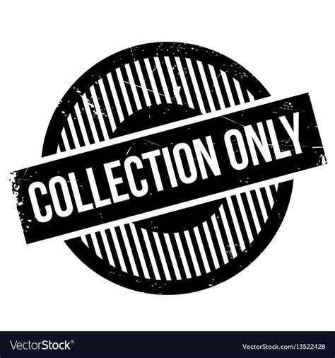 Collection Only Rubber Stamp Royalty Free Vector Image