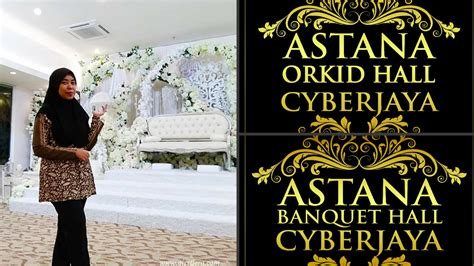 Big venue, hall, malay wedding, selangor, venue, wedding venue klang valley. Dewan Banquet Astana Cyberjaya Dewan Perkahwinan Pilihan ...