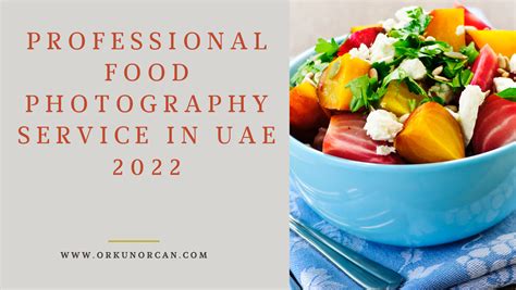 Professional Food Photography Service In Uae 2022