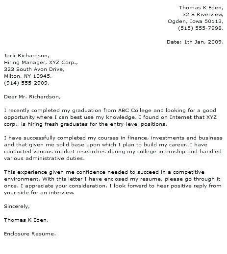It's generally sent with your resume and is also known as a cover letter at times. Application Letter Sample For Fresh Graduate Financial ...