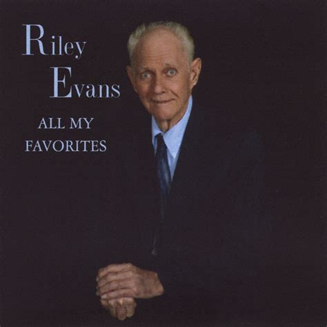 Riley Evans All My Favorites Album By Cliff Ayers Spotify