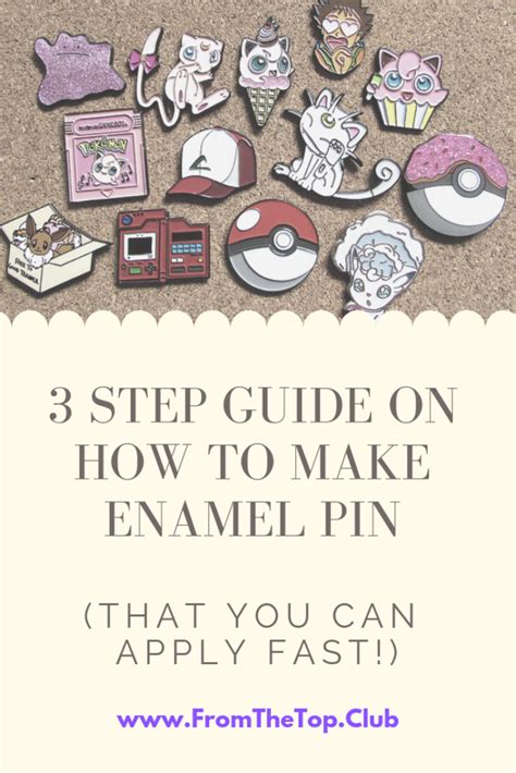 3 Step Definitive Guide On How To Make Enamel Pin That You Can Apply