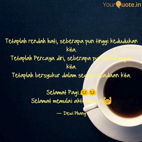 10 quotes sedih tentang patah hati 10 quotes indonesia. Quote Tentang Rendah Hati | Cahunit.com