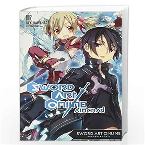 Sword Art Online Aincrad Novel By Reki Kawahara Buy Online Sword Art Online Aincrad