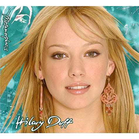 Hilary duff's debut, metamorphosis, is what teen pop should sound like in 2003. Metamorphosis : Hilary Duff | HMV&BOOKS online - 5008610067