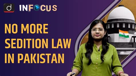 Lahore High Court Strikes Down Pakistans ‘sedition Law In Focus Drishti Ias English Youtube