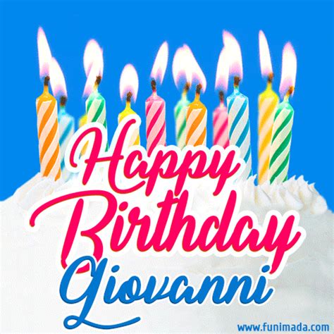 Happy Birthday GIF For Giovanni With Birthday Cake And Lit Candles Download On Funimada Com