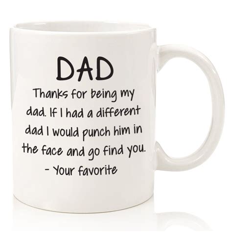 Set your budget in advance. Thanks For Being My Dad Funny Mug Best Fathers Day Gifts ...