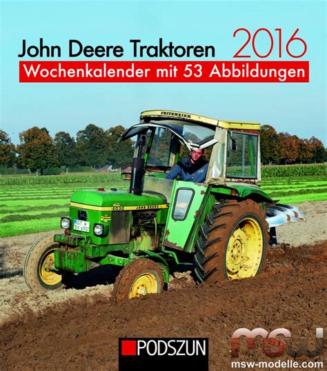 Msw Calendar John Deere Wochenkalender Mit 53 Abbildungen By Podszun