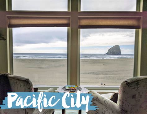 Things To Do In Pacific City Oregon Coast Trip Guide Intentional