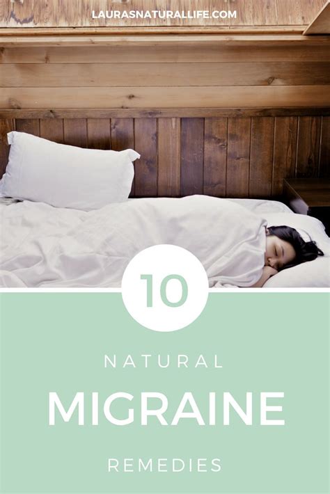 10 Natural Remedies For Migraine Relief — Lauras Natural Life Home Remedy For Headache