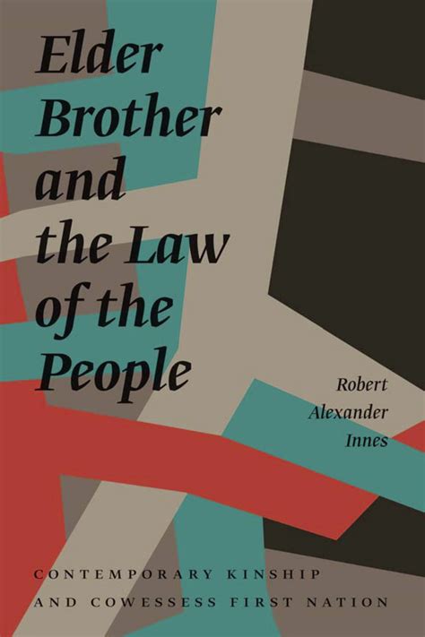 A great video for viewers wanting to learn more. Elder Brother and the Law of the People: Contemporary Kinship and Cowessess First Nation ...