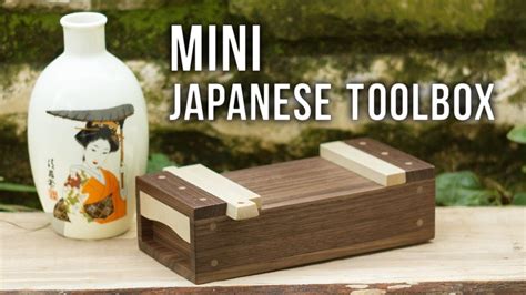 Making Mini Japanese Toolboxes Tool Box Japanese Woodworking