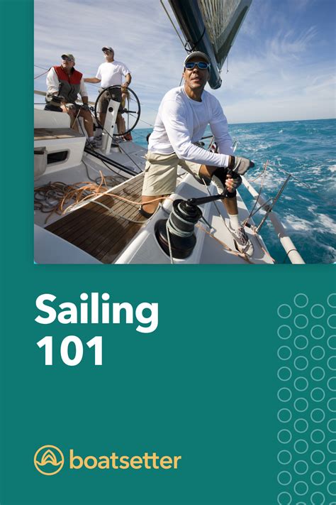 New To Sailing Heres A Complete Guide For Beginners To Learn How To