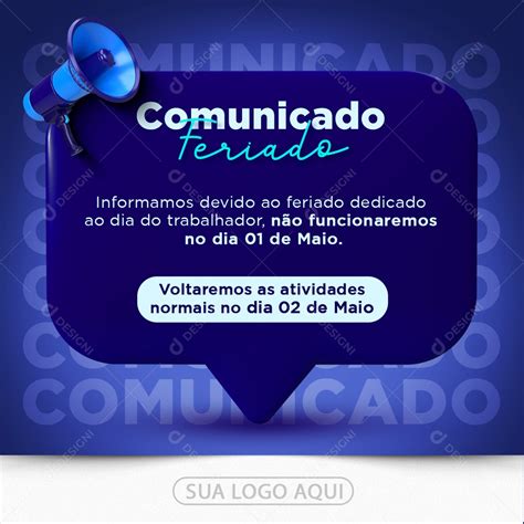 Social Media Comunicado Feriado Azul Dia Do Trabalhador PSD Editável