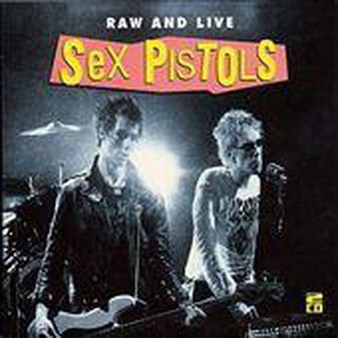 Raw And Live Sex Pistols Pop Eye Velvet Music Alkmaar