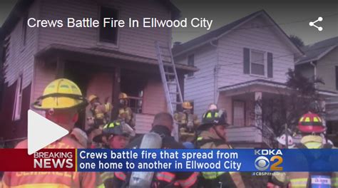 Fire Video ‘the House Is A Total Loss Ellwood City Pa News