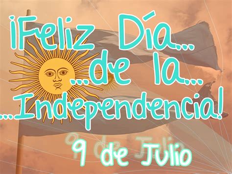 El Aula Virtual De B Feliz D A De La Independencia De Julio