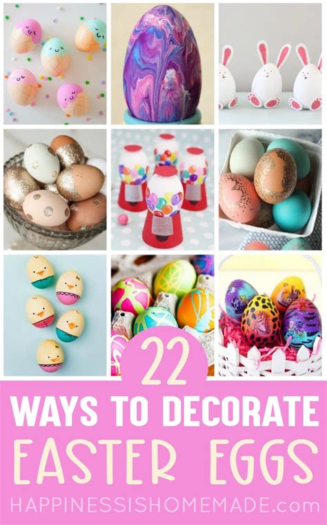 22 Easy Easter Egg Decorating Ideas Happiness Is Homemade
