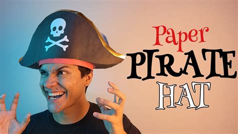 How To Make A Paper Pirate Hat Pirate Captain DIY Quick And Easy