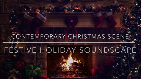 Festive Contemporary Christmas Holiday Scene | Crackling Fireplace