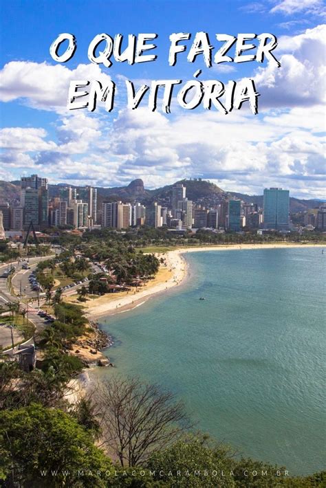 The municipality of vitória (330,526 inhabitants in 2011; O que fazer em Vitória - Espírito Santo (melhores pontos ...