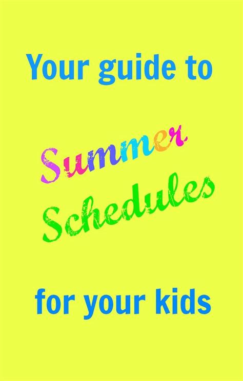 Don't miss these printable summer activities for kids. Summer Schedules for your kids | Summer schedule, Kids summer schedule, Parenting quotes