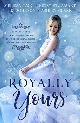 The Rustic Reading Gal Book Beginnings Friday 56 Royally Yours By Melissa Tagg Betsy St