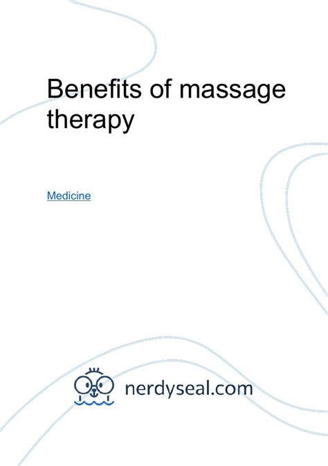 Benefits Of Massage Therapy 245 Words Nerdyseal
