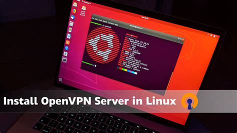 Setup Openvpn Server On Linux With Script Ubuntu Ft Openwrt Youtube
