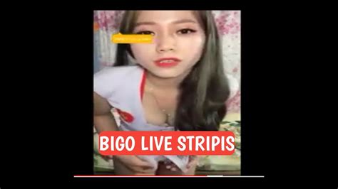 Bigo Live Bigo Goyang Striptis 18hot Bigo Show Youtube