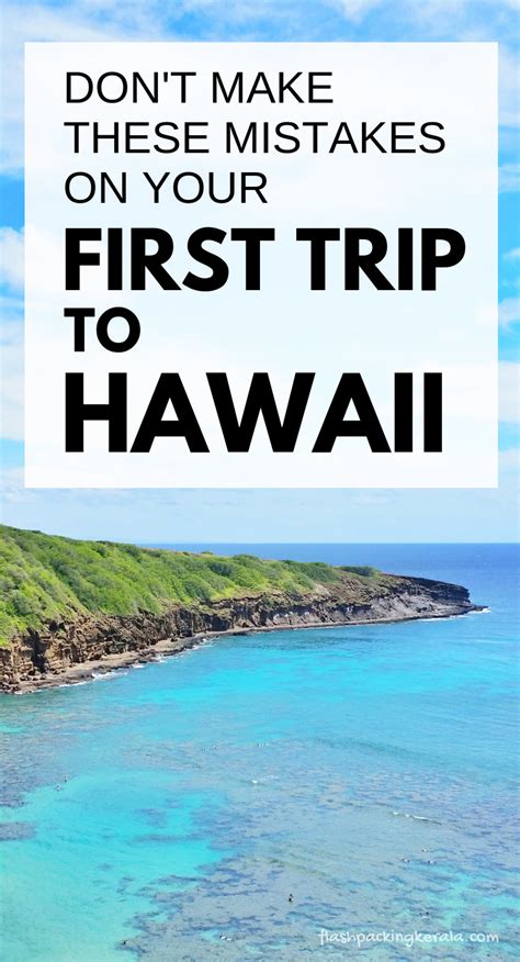 First Time Trip To Hawaii Things Not To Do 🌴 Oahu Maui Kauai Big Island 🌴 Hawaii Travel
