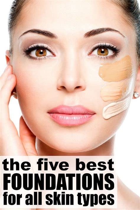 5 Best Foundations For All Skin Types Artofit
