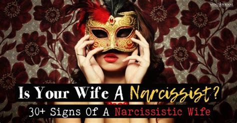 Signs Of A Narcissistic Wife Is Your Wife A Narcissist