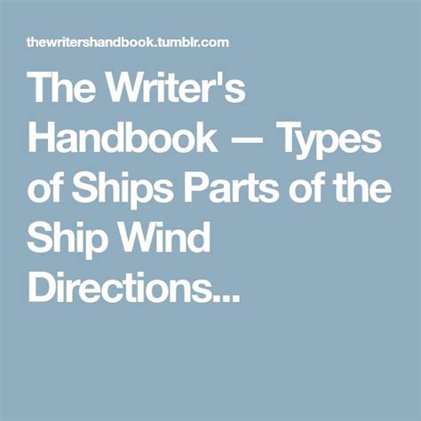 The Writers Handbook — Types Of Ships Parts Of The Ship Wind