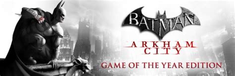 Batman Arkham City Goty On Steam