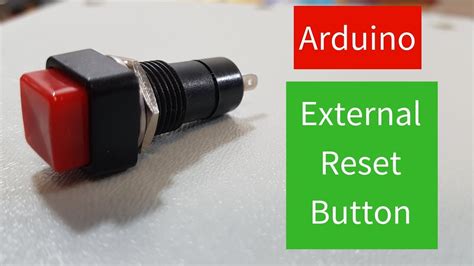 Arduino External Reset Button Easy Youtube